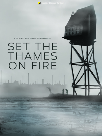 set-the-thames-on-fire
