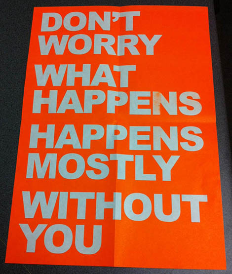 Poster made by James Richards for his degree show at Chelsea College of Arts in 2006. Photo courtesy Gill Addison.