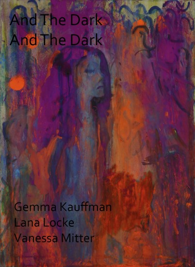 And The Dark And The Dark