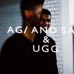 Agi and Sam & Ugg