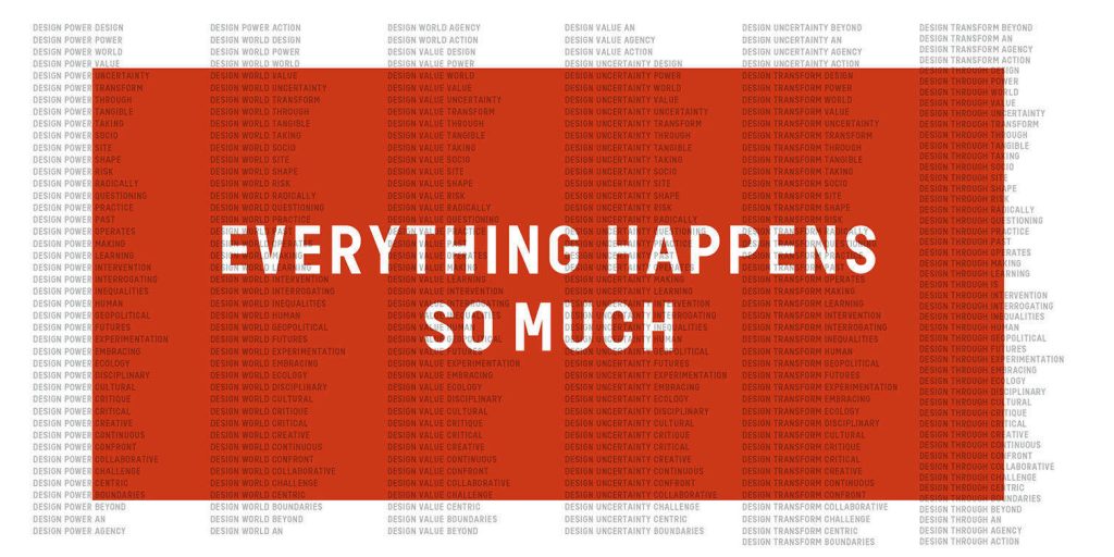 Everything Happens So much